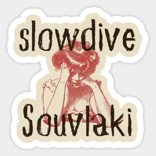 Slowdive - Souvlaki // Fan Art Designs 80s Sticker